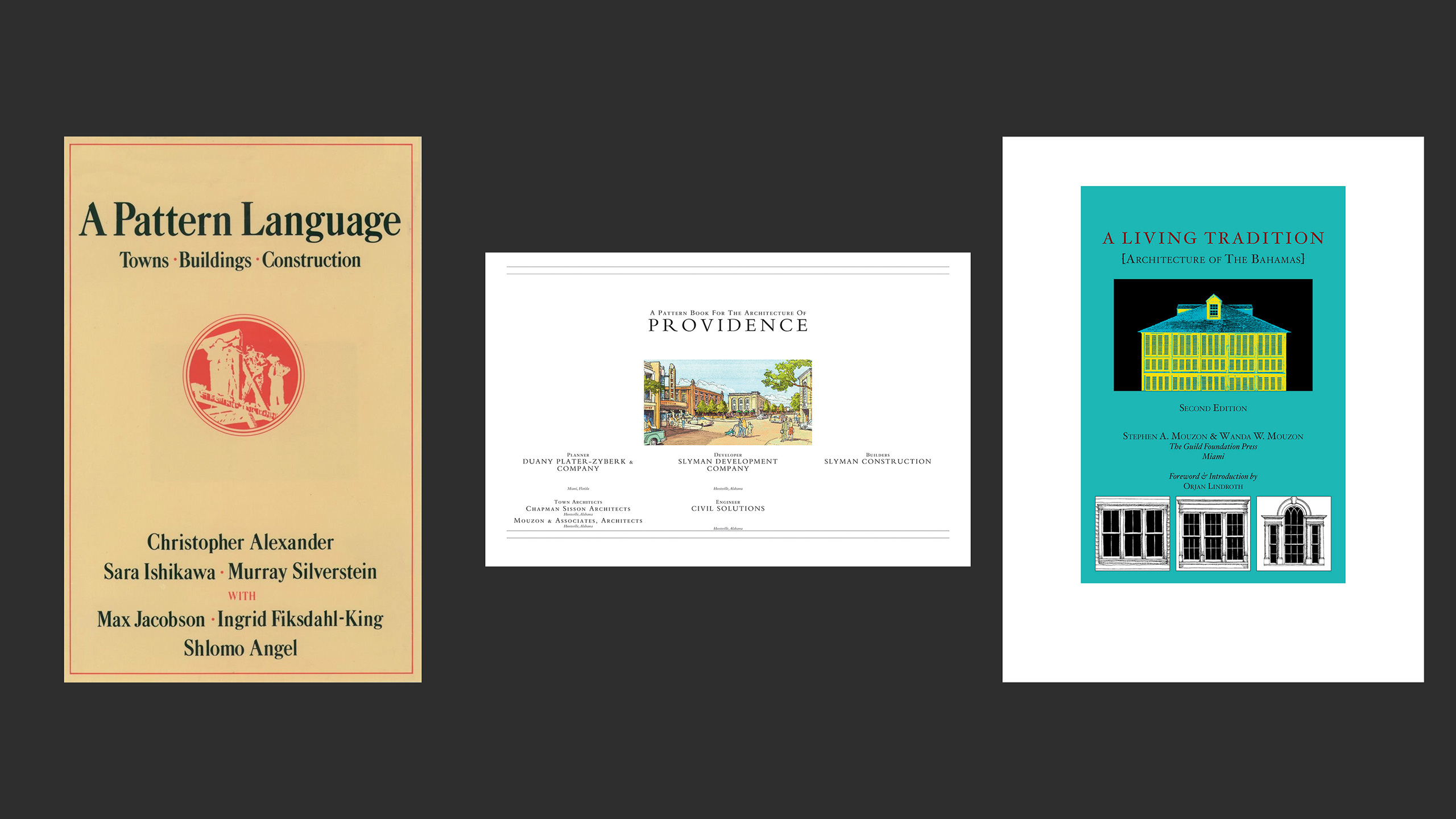 three architectural pattern books: Christopher Alexander's A Pattern Language, a style-based book from close to a quarter-century ago, and a living-tradition-based book on the architecture of The Bahamas